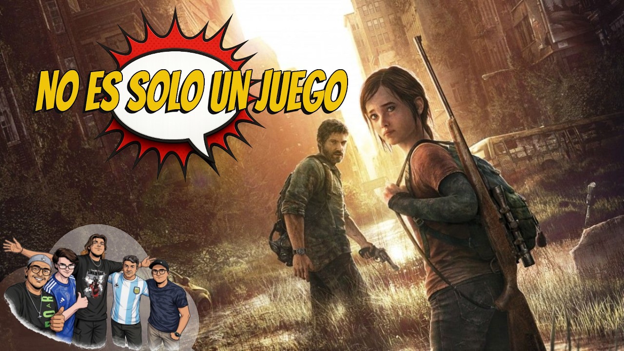 The Last of Us: por qué es uno de los mejores videojuegos de la historia